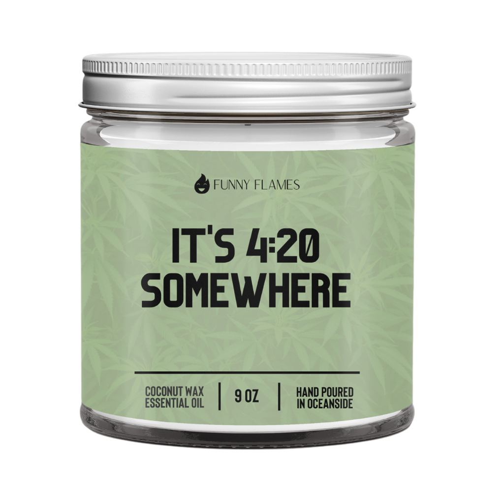 It's 420 Somewhere