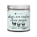 Dogs Are Cooler Than People