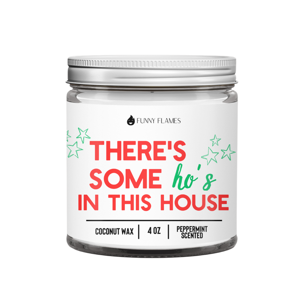 There's Some Ho's In This House