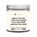 Smells Like Fish, Taste Like Chicken