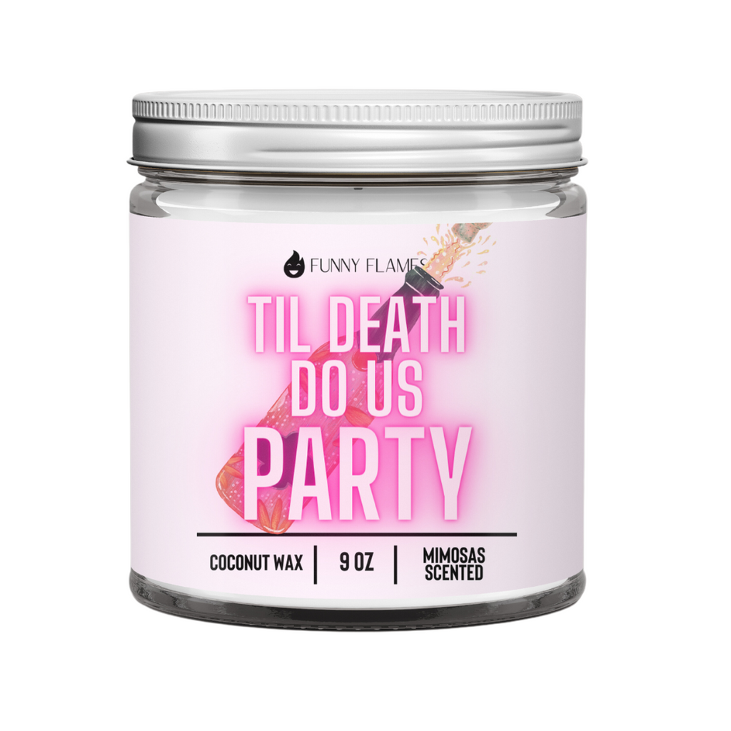 Til Death Do Us Party (Champagne)