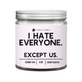 I Hate Everyone. Except Us.
